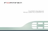 What’s New for FortiOS 5 - Fortinet Docs .Fortinet Technologies Inc. Page 4 FortiOS Handbook -