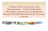 Climate Risk Assessment and Management : Tamil … risk... · 2015-02-25 · • Reduced quality life • Psychological stress • Credit risk • Etc. ... SECONDARY 32.9 531886.9