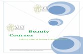 VTCT Beauty Courses - irp-cdn.multiscreensite.com · VTCT Beauty Courses ... You will gain all the knowledge and skills required to improve and maintain nail & skin condition on the