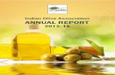 Indian Olive Association - indolive.org report 2014-15.pdf · Indian Olive Association 2 Annual Report 2015-16 INDIAN OLIVE ASSOCIATION ANNUAL REPORT 2015-16 . ... Vasant Kunj, New