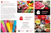 A Loving Spoonful CANDY BAR · A Feast of Sweets All A Loving Spoonful Candy Bar’s include: Variety of apothecary vases, jars & cake stands to make your table look abundant &