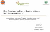 Best Practices on Energy Conservation at IOCL … · Best Practices on Energy Conservation at IOCL Gujarat refinery Presented by HARISH SVS Process Manager ... UOP 0.6 Oct'06 Process