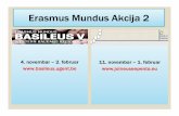 Erasmus Mundus Erasmus Mundus AkcijaAkcijaAkcija2 … dan 5 nov 2013 Read-Only.pdf · • 2 host univerziteta –Joineusee (undergraduate & master exchange) • Guidelines for applicants!