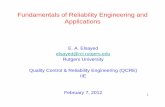 Fundamentals of Reliability Engineering and Applications of... · Fundamentals of Reliability Engineering and Applications E. A. Elsayed ... Accelerated Life Testing (prediction based