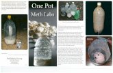 cleanforests.orgcleanforests.org/pdfs/onepot-methlab.pdf · of garden fertilizer or cold packs, a source for ammonia, cold tablets, and lithium batteries. ... Making meth using the