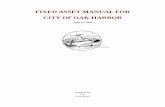 FIXED ASSET MANUAL FOR CITY OF OAK HARBOR · FIXED ASSET MANUAL FOR CITY OF OAK HARBOR April 13, 2001. ... Insured losses are ... Depreciation of fixed assets must be recorded to