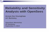 Reliability and Sensitivity Analysis with OpenSeesopensees.berkeley.edu/OpenSees/workshops/OpenSeesDays2010/B4... · methods. Chapter 14 in Engineering design reliability handbook,