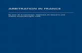 ARBITRATION IN FRANCE - E-Guides GtA_Vol I... · ARBITRATION IN FRANCE By Jean de la Hosseraye, Stéphanie de Giovanni and ... — Articles 1456–1458, 1486, 1502, 1513 and 1522