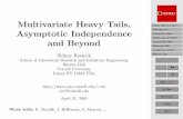 Multivariate Heavy Tails, - Cornell University · – Parametric will fail goodness of ﬁt with large data sets. ... The following are equivalent and deﬁne multivariate heavy tails
