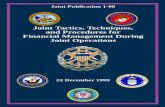 JP 1-06, Joint Tactics, Techniques, and Procedures …99).pdf · Joint Tactics, Techniques, and Procedures for ... CHAPTER I FINANCIAL MANAGEMENT FOR JOINT OPERATIONS ... II-1 CHAPTER