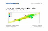 CO2 Car Project - SOLIDWORKS · SolidWorks 2011, SolidWorks Enterprise PDM, SolidWorks Simulation, SolidWorks Flow Simulation, and eDrawings ... Document Number: PME0619-ENG COMMERCIAL