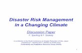 Disaster Risk Management in a Changing Climate - … · 1 Disaster Risk Management in a Changing Climate Discussion Paper F. Sperling & F. Szekely A contribution to the World Conference