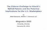 The Chinese Challenge to Hitachi's NdFeB Patents and … · The Chinese Challenge to Hitachi's NdFeB Patents and the Potential Implications for the U.S. Marketplace by Walt Benecki,