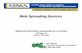 Web Spreading Devices - Converter Accessory Corp · Web Spreading Devices ... Spreader rolls Web transport rolls – either driven or idle – that cause ... When used as a dead bar