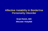 Affective Instability in Borderline Personality Disorder · DSM-IV BPD Affective Instability Criterion • Affective Instability due to marked reactivity of mood (e.g. intense episodic