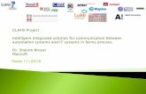 שקופית 1 - clafis-project.eu on Integrated... · LUKE (Research Institute) Agriculture Finland NOVI (SME) Algorithms Denmark BATH ... Novitek LUKE Maxsoft Aalto Jetter DTU Dacom.