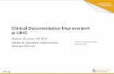 Clinical Documentation Improvement at UIHC · (Examples: CKD, CHF, DM, HTN, Chronic Respiratory Failure) – Did you draw labs that monitor a chronic condition? ... specificity, or