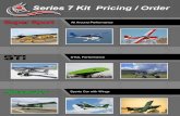 Series 7 Kit Pricing / Order - kitfoxaircraft.com Pricing Brochure-2018.pdf · Having a wide cockpit, ... Comprehensive Manual with Over 100 Illustrations and Photos Broken Down ...