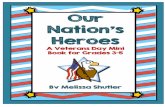 Heroes - Homework/ Websitespatersonpanthers.weebly.com/uploads/3/9/1/0/39109855/veteransday... · Heroes of the U.S.A. Name _____ Veterans are people who have served in the military