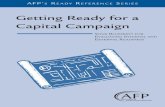 Getting Ready for a Capital Campaign - afpnet.org Getting Ready for a Capital... · existing one. A capital campaign is often proposed as the solution. Before an organization plunges