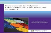 Introduction to Polymer Compounding: Raw Materials, Volume 1download.polympart.com/polympart/ebook/Introduction to Polymer... · 2.1.1 Thermoplastics Polymeric Materials ..... 6 2.1.2