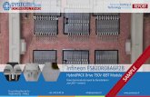 Infineon HybridPACK Drive FS820R08A6P2B€¦ · of the Infineon FS820R08A6P2B 750V 820A IGBT module. ... Usually these yields are good for mature technologies. The tests on the dies