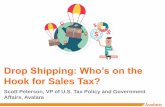 Drop Shipping: Whoâ€™s on the - .Drop Shipping: Whoâ€™s on the Hook for Sales Tax? Scott Peterson,