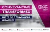 CONVEYANCING TRANSFORMED END TO END E-CONVEYANCING … · CONVEYANCING TRANSFORMED | END TO END E-CONVEYANCING HAS ARRIVED 1. Conveyancing Transformed ... Conveyancing) Act 2015 introduced