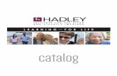 LEARNING FOR LIFE - hadley.edu · Practice the skills mastered in “Braille Literacy 1” as you learn ... skills in Unified English Braille (UEB) by reading a variety of texts,