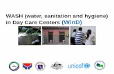 WASH (water, sanitation and hygiene) in Day Care … Intro long version.pdf · Importance of implementing a WASH (water, sanitation and hygiene) ... of GDP is lost to illnesses and