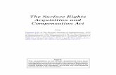 The Surface Rights Acquisition and Compensation Act · The Surface Rights Acquisition and Compensation Act being Chapter S-65 of The Revised Statutes of Saskatchewan, ... 15 Form