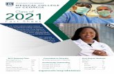 Class of 2021 - Augusta University · Average GPA Science ... As one of the nation’s oldest medical schools, the Medical College ... The talented individuals that comprise the Class