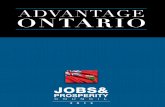 ADVANTAGE ONTARIOdocs.files.ontario.ca/documents/340/jpc-advantageontarioenglish.pdf · some important advantages when it comes to positioning itself to benefit from ... a competitive