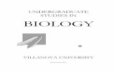 UNDERGRADUATE STUDIES IN BIOLOGY - Villanova University · RESEARCH & SENIOR THESIS ... The primary goals of the Bachelor of Science in Biology program at Villanova University are