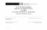STANDARD DOCUMENTS FOR CONSTRUCTION · E. Drawings; and F. Addenda. .2 Standard Documents for Construction . This document, the Standard Documents for Construction (SDC), is an ...