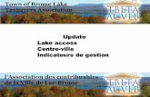 Update Lake access Centre-ville Indicateurs de gestiontblta.com/wp-content/uploads/2012/03/Centreville_IdeG_20120407... · Offrir à ses résidents permanents ou temporaires un environment