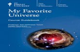 My Favorite Universe - SnagFilms · My Favorite Universe Professor Neil deGrasse Tyson is the Frederick P. Rose Director of the Hayden Planetarium at the American Museum of Natural