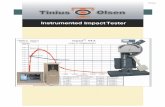Instrumented ImpactTester - pact-egypt.com · Instrumented Impact Testers The Tinius Olsen / MPM instrumented impact test system includes the following hardware and software: · strain