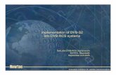 Implementation of DVB-S2 into DVB-RCS systemssatlabs.org/pdf/Technology-Newtec.pdf · Newtec Innovative solutions for satellite communications Implementation of DVB-S2 into DVB-RCS