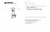 Vel-Max Vessel Manual - Velcon · VEL1970R5 1015 Effective: October 2015 Vel-Max® Vessel Manual Parker Hannifi n Corporation Hydraulic & Fuel Filtration Division 1210 Garden of the