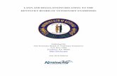 LAWS AND REGULATIONS RELATING TO THE …bve.ky.gov/Laws and Regulations/Laws and Regulations Booklet.pdf · LAWS AND REGULATIONS RELATING TO THE KENTUCKY BOARD OF VETERINARY EXAMINERS