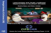 Land Access and Youth Livelihood Opportunities in Southern ... · Land Access and Youth Livelihood Opportunities in Southern Ethiopia ... Land Access and Youth Livelihood Opportunities