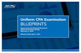 Uniform CPA Examination BLUEPRINTS - Overview · governing bodies, including the American Institute of CPAs (AICPA), Public Company Accounting Oversight Board (PCAOB), U.S. Government