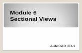 Module 6 Sectional Views - Miss Hanna's Classroom :)misshannahsclassroom.weebly.com/uploads/1/6/3/0/... · Module 6 Sectional Views AutoCAD 2D-1 . Sectional Views Module Objectives