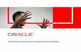 JD Edwards EnterpriseOne Equipment Cost Analysis - Oracle · JD Edwards EnterpriseOne Equipment Cost Analysis . CHALLENGES CAPABILITIES VALUE •Holistic Maintenance Strategy, balance