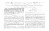 utterﬂy k-NN Text Classiﬁcation using an FPGA …zambreno/pdf/TowSun15A.pdf · k-NN Text Classiﬁcation using an FPGA-Based Sparse Matrix Vector Multiplication Accelerator Kevin