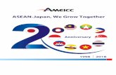 ASEAN-Japan, We Grow Together - ameicc.orgameicc.org/activity/doc/document00042.pdf · in promoting ASEAN’s economic and industrial expansion through development cooperation. The