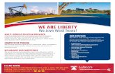 WE ARE LIBERTY - safetyms.com · • API 1169 certification pipeline construction inspector • Confined space rescue • Consulting • Industrial hygiene • Medical • Occupational
