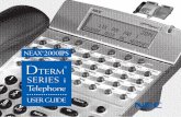 USER GUIDE TelephoneSERIES iTERM - CTI i 2000 IPS User Guide.pdf · D TERM ® SERIES i Telephone USER GUIDE NEAX ® 2000IPS NEC-403 DtermSeries i UG Insid6 1/23/03 12:31 PM Page I