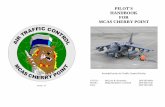 HANDBOOK FOR MCAS CHERRY POINTcherrypointatc.com/ATCWeb/Pilot Handbook 141118.pdf · handbook for mcas cherry point ... nas oceana (ntu) app – 266.8 tower – 360.2 ... fuel remaining
